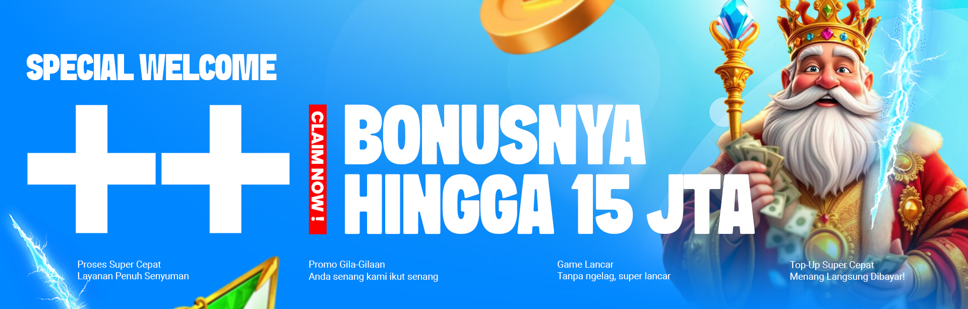 SPECIAL WELCOME BONUS UP TO Rp15.000.000