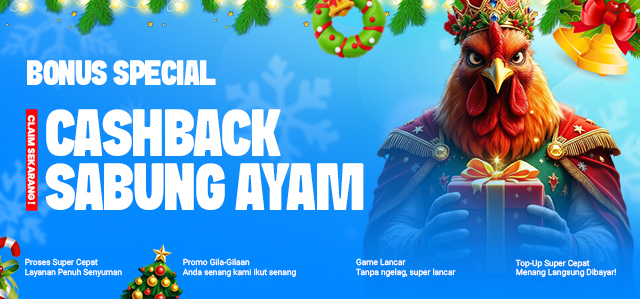 BONUS CASHBACK SABUNG AYAM 