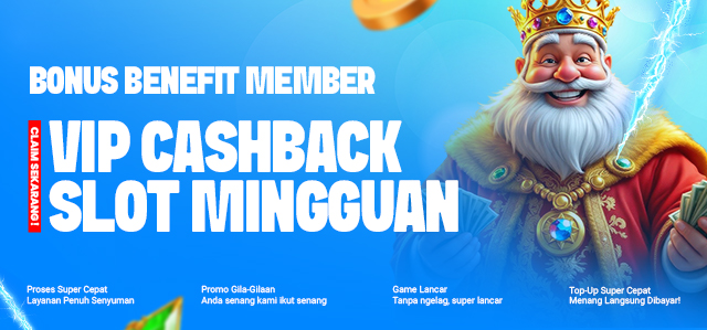 BONUS BENEFIT CASHBACK SLOT MINGGUAN