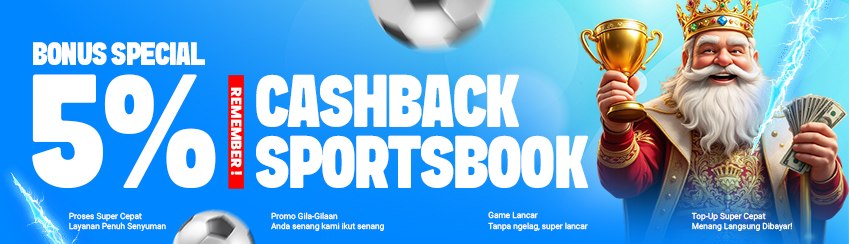 BENEFIT MEMBER KOMISI CASHBACK SPORTSBOOK MINGGUAN 5%