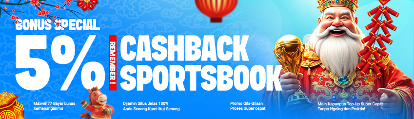 BENEFIT MEMBER KOMISI CASHBACK SPORTSBOOK MINGGUAN 5%