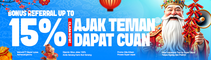 BONUS EXTRA REFFERAL UP TO 15%