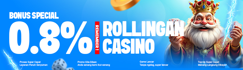 BENEFIT KOMISI ROLLINGAN CASINO MINGGUAN 0.8%