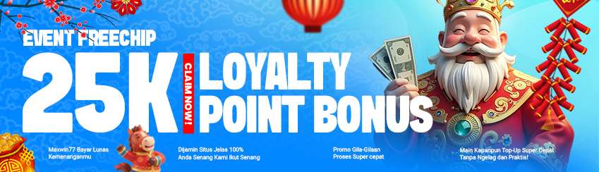 LOYALTY POINT APK FREECHIP 25K!