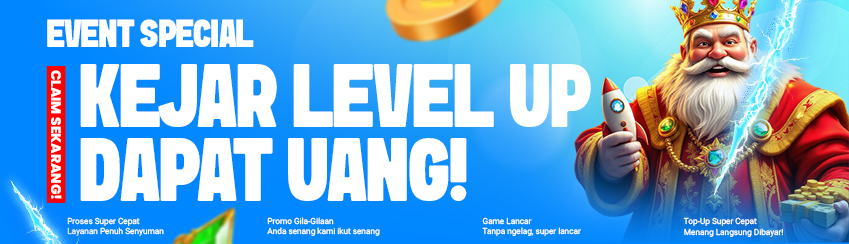 EVENT KEJAR LEVEL UP DAPET UANG!